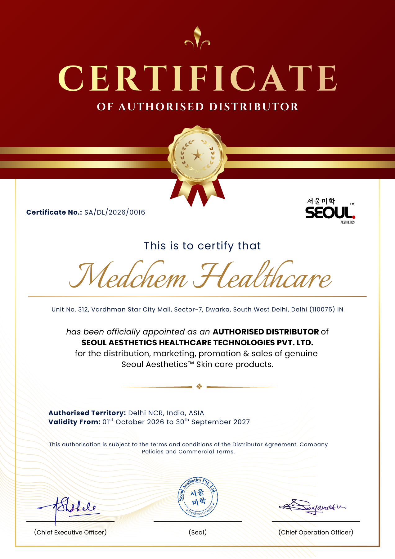 Certificate SA/DL/2026/0016 appointing Medchem Healthcare as an authorised Seoul Aesthetics distributor for Delhi NCR, valid 1 October 2026 to 30 September 2027